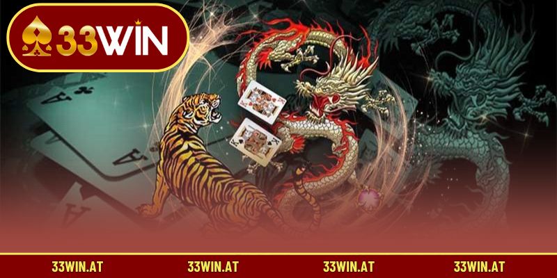Tìm hiểu trò chơi Rồng Hổ trong hệ thống 33WIN